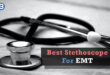 Best Stethoscope For EMT