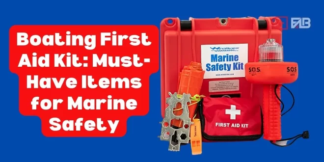 Boating First Aid Kit