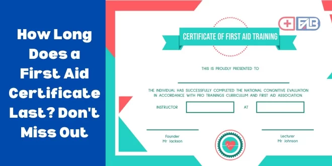 First Aid Certificate Last
